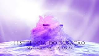 Histologia do Coração [upl. by Alieka485]