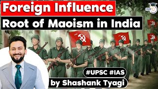 Root causes of Naxalism in India  Important Debates Simplified  UPSC Internal Security [upl. by Oicnedif]