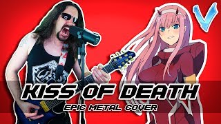 Darling in the FranXX  Kiss of Death EPIC METAL COVER Little V [upl. by Donovan384]