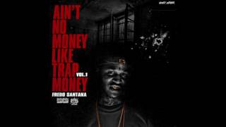 quotMy Trapquot Fredo Santana Type Beat Prod By Mitch Warren [upl. by Stanley88]