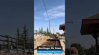 Calgary Heritage ParkTram [upl. by Mckenzie495]