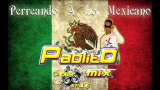 El Chiflidito Loco Pablito mix [upl. by Segroeg]