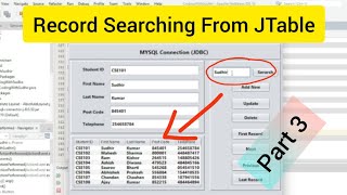 JAVA Tutorial 3  How to Search record from JTable in Java using JTextField and Search Button [upl. by Wattenberg865]