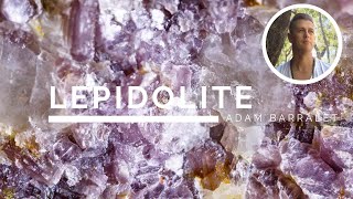 Lepidolite  The Crystal of Smooth Path [upl. by Winton672]