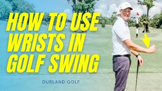 GOLF TIP  How To USE The WRISTS In The GOLF SWING [upl. by Sandon155]