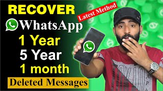 How to Recover WhatsApp DELETED MESSAGES Without Backup  Restore 5 Year Old Messages [upl. by Ahsinnor393]