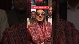 Firdous Ashiq Awan spech khan sahb😱😱 [upl. by Inafit645]