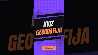 Geografija KVIZ [upl. by Jaddo]