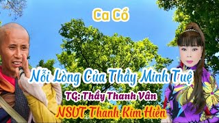 Nỗi Lòng Của Thầy Minh Tuệ  NSƯT Thanh Kim Hiền TG Thầy Thanh Vân [upl. by Aloke]