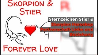 ♡ ♡ Skorpion Stier Horoskop Beziehung [upl. by Aisatna]