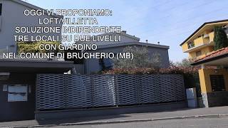 LOFTVILLETTA nel Comune di BRUGHERIO MB [upl. by Claman]