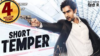 Short Temper  South Indian Full Movie Dubbed In Hindi  Aashish Raj Rukshar Dhillon [upl. by Ahsait]