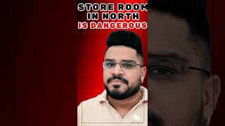 Store Room in North Direction Most Dangerous Vastu Dosha For Wealth [upl. by Quincy576]