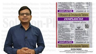 ZenfloxOZ Tablet  Medicine for Treating Infection बैक्टीरियल दस्त को और बाकि इन्फेक्शन को कम करे [upl. by Iona]