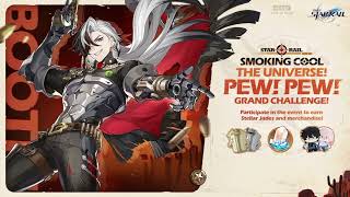 Honkai Star Rail quotSmoking Cool The Universe Pew Pewquot OST [upl. by Orr]