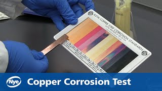 Lubricant Testing 101 Copper Corrosion by Nye Lubricants [upl. by Filmer929]