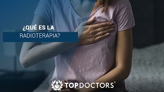 ¿Qué es la radioterapia [upl. by Lirret]