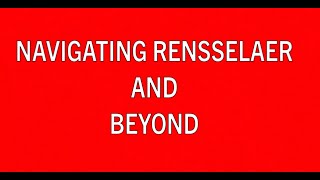 Navigating Rensselaer amp Beyond 2021 [upl. by Nahgrom817]