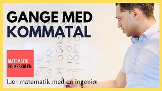 GANGE med KOMMATAL  Hvordan ganger man med kommatal [upl. by Neyrb]