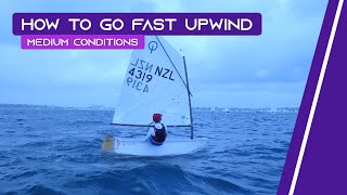 OPTIMIST SAILING  How To Go Fast Upwind  Medium Conditions [upl. by Pelaga]