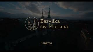 Bazylika św Floriana w Krakowie  St Florian Basilica in Krakow [upl. by Peltz]