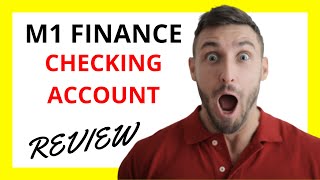 🔥 M1 Finance Checking Account Review Pros and Cons [upl. by Cadal]