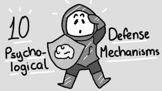 10 Psychological Defense Mechanisms [upl. by Oiralih289]