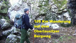 105 KM Wanderung  Oberlausitzer Bergweg in 3 Tagen [upl. by Mella]