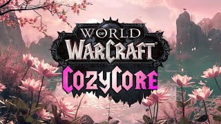 World Of Warcraft is a COZY Game [upl. by Nerfe]