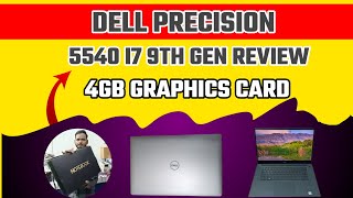 Dell Precision 5540 i7 9th Generation Review 4GB Graphics Card review unboxing laptop dell [upl. by Uuge]