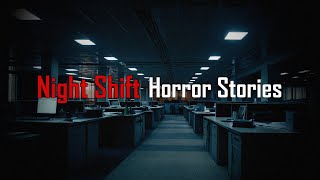 3 Scary TRUE Night Shift Horror Stories [upl. by Bancroft425]