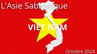 lAsie Sabbatique  VIETNAM  Oct 24 [upl. by Bollinger]