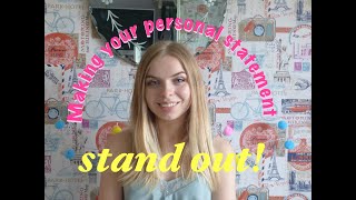 PERSONAL STATEMENT 101  MAKING YOUR PERSONAL STATEMENT STAND OUT [upl. by Cheri]