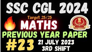 SSC CGL Previous Year Question Paper Maths🔥  21 july 2023  3rd shift  By Amit Sir [upl. by Kiki]