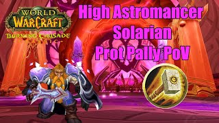 High Astromancer Solarian Prot Paladin Main Tank PoV  TBC Classic Phase 2 [upl. by Damian]