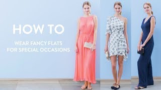 How to Wear Fancy Flats for Special Occasions  Nordstrom [upl. by Adil77]