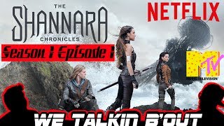 The Shannara Chronicles Season 1 Episode 1Review [upl. by Bloom408]