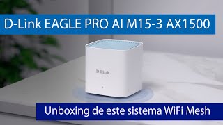 ¿Necesitas un sistema WiFi Mesh con WiFi 6 barato Conoce el DLink EAGLE PRO AI M153 [upl. by Nylsej]