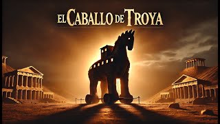 El Caballo de Troya El Engaño Que Cambió la Historia 🐴 [upl. by Llehsad20]