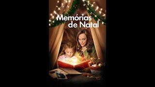 MEMÓRIAS DE NATAL  FILME DE NATAL E ROMANCE [upl. by Feldman358]