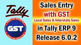 Chapter25 Sales Entry in Tally with GST  GST Local Sales  GST Central Sales [upl. by Nemra846]