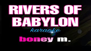 RIVERS OF BABYLON boney m karaoke [upl. by Enileuqkcaj24]