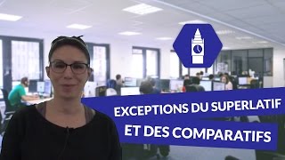 Anglais Lycée  Les exceptions du superlatif et des comparatifs [upl. by Amme59]