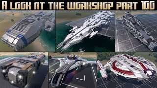 Empyrion Galactic Survival  A look at the workshop part 100 [upl. by Jezrdna520]