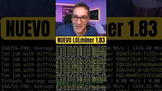 IMPERDIBLE SI ERES MINERO DE CRIPTOMONEDAS🚀🚀🚀 Nuevo LOLminer 183 soprte GRAM [upl. by Nico]