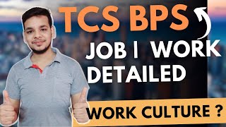 TCS BPS Job Role  TCS BPS Review  TCS BPS Job Profile  What is Tcs Bps  BPS VS BPO [upl. by Moscow]