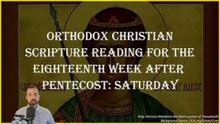 Eighteenth Week After Pentecost Saturday  2 Timothy 2110 amp John 1517271612  Oct 26 2024 [upl. by Sotsirhc]