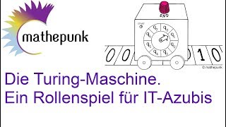 Die TuringMaschine Ein Rollenspiel für ITAzubis [upl. by Mcclain]