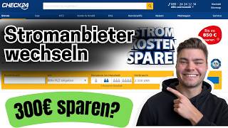 Stromanbieter wechseln bei Check24 So einfach gehts [upl. by Limemann430]