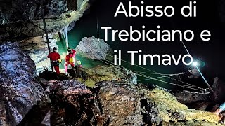 DISCESA all ABISSO di TREBICIANO fino a raggiungere il TIMAVO  FERRATA ADRIATICA  SPELEOLOGIA [upl. by Ramled]